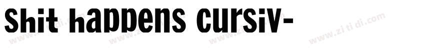 Shit Happens Cursiv字体转换